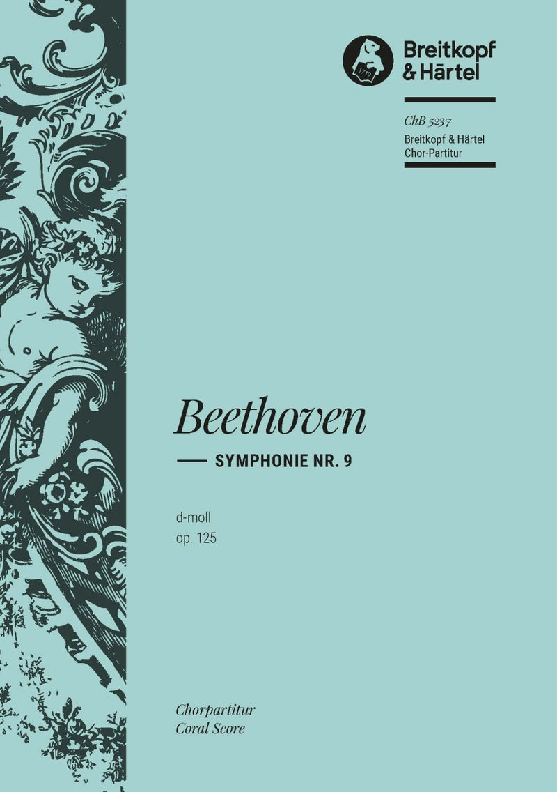 Symphony No. 9 D minor = Symphonie Nr. 9, op. 125 (Hauschild校訂), Final movement [合唱楽譜]