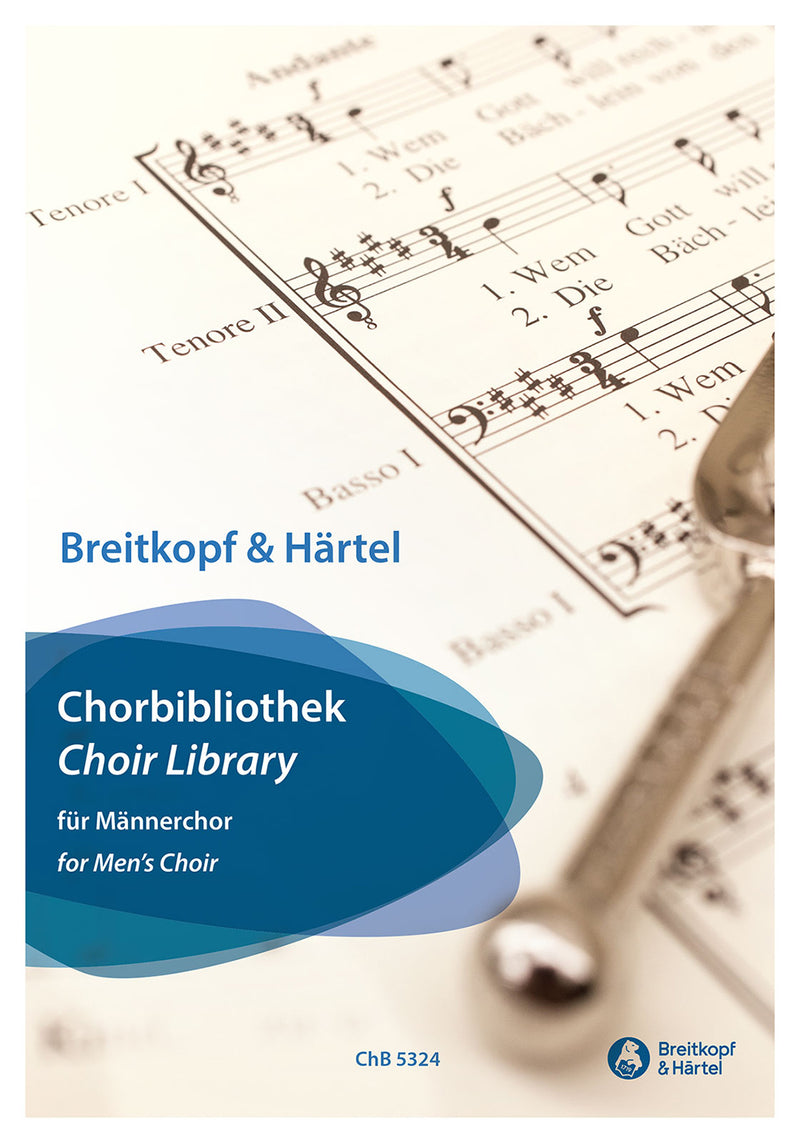 Choir Library, for Men's Choir [合唱楽譜]