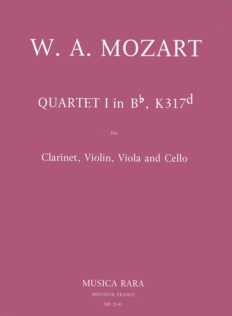 Quartet No, 1 in Bb based on the Violin Sonata K , 317d