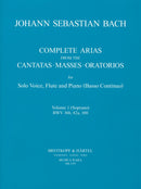 Complete Arias from the Cantatas, Masses, Oratorios, vol. 1