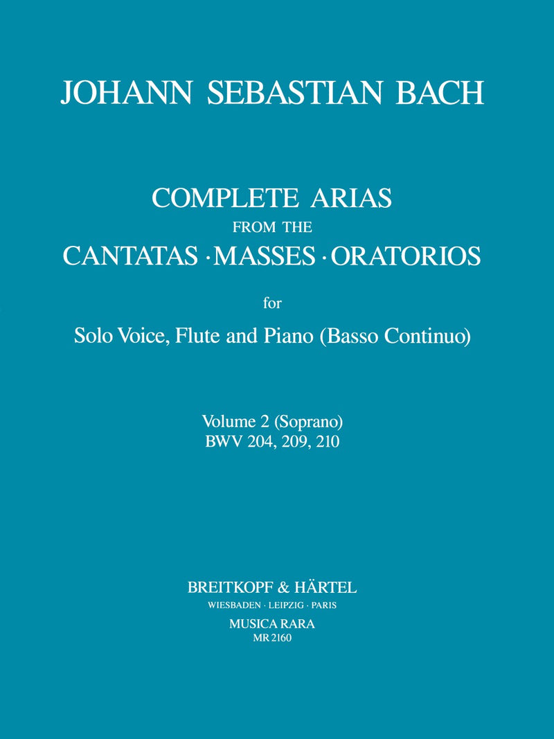Complete Arias from the Cantatas, Masses, Oratorios, vol. 2