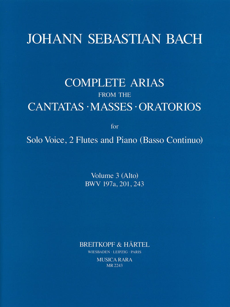 Complete Arias from the Cantatas, Masses, Oratorios, vol. 3（アルト・２本フルート・通奏低音版）