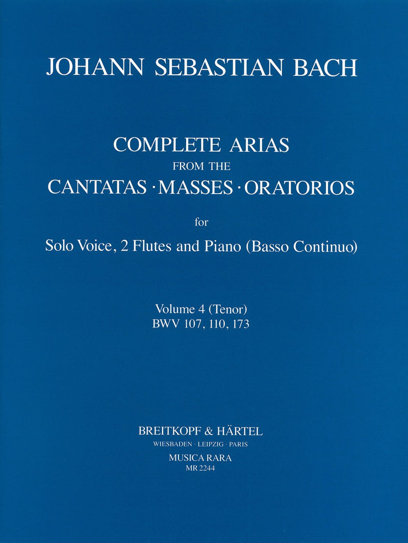 Complete Arias from the Cantatas, Masses, Oratorios, vol. 4（テナー・２本フルート・通奏低音版）