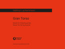 Gran Torso [full score]
