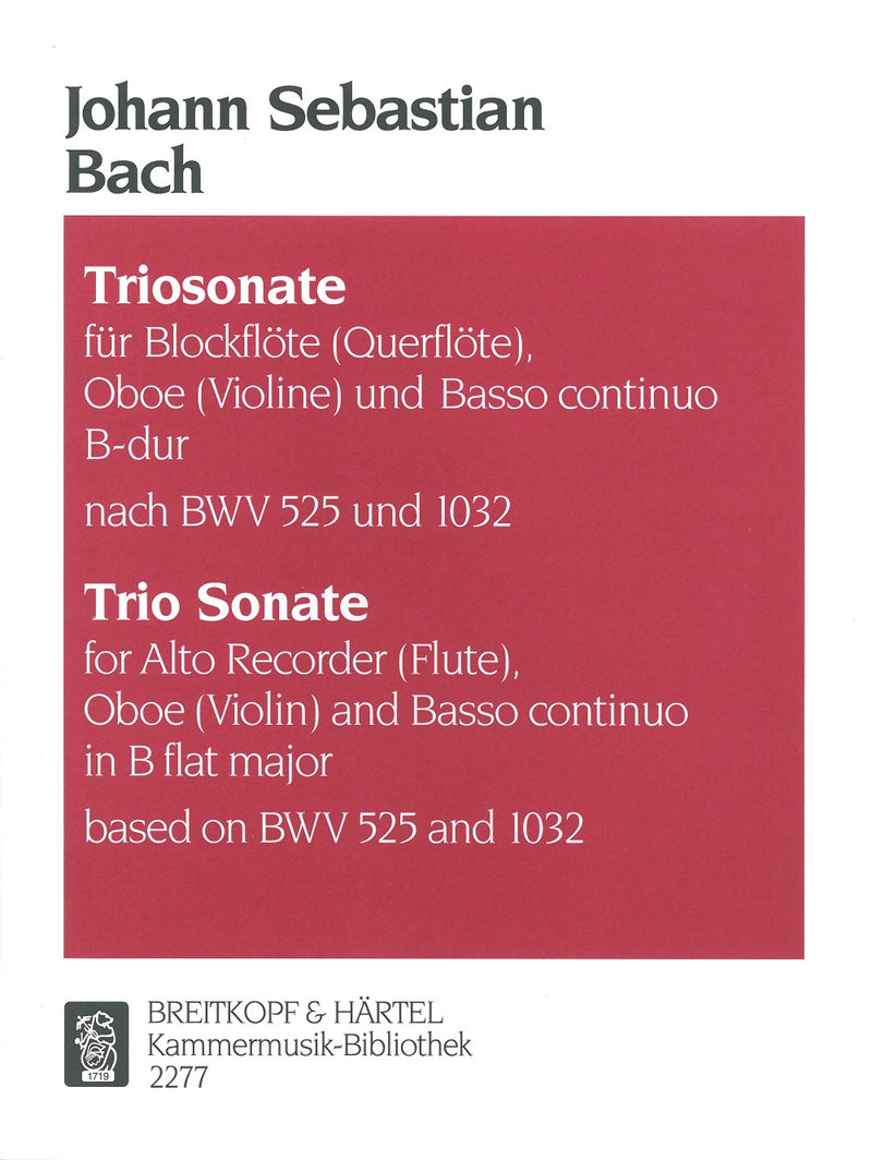 Trio Sonata in Bb major, based on BWV 525 & BWV 1032