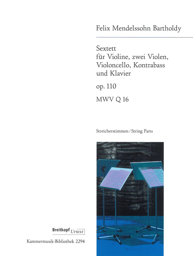 Sextet MWV Q 16 (Op. 110) [set of parts]