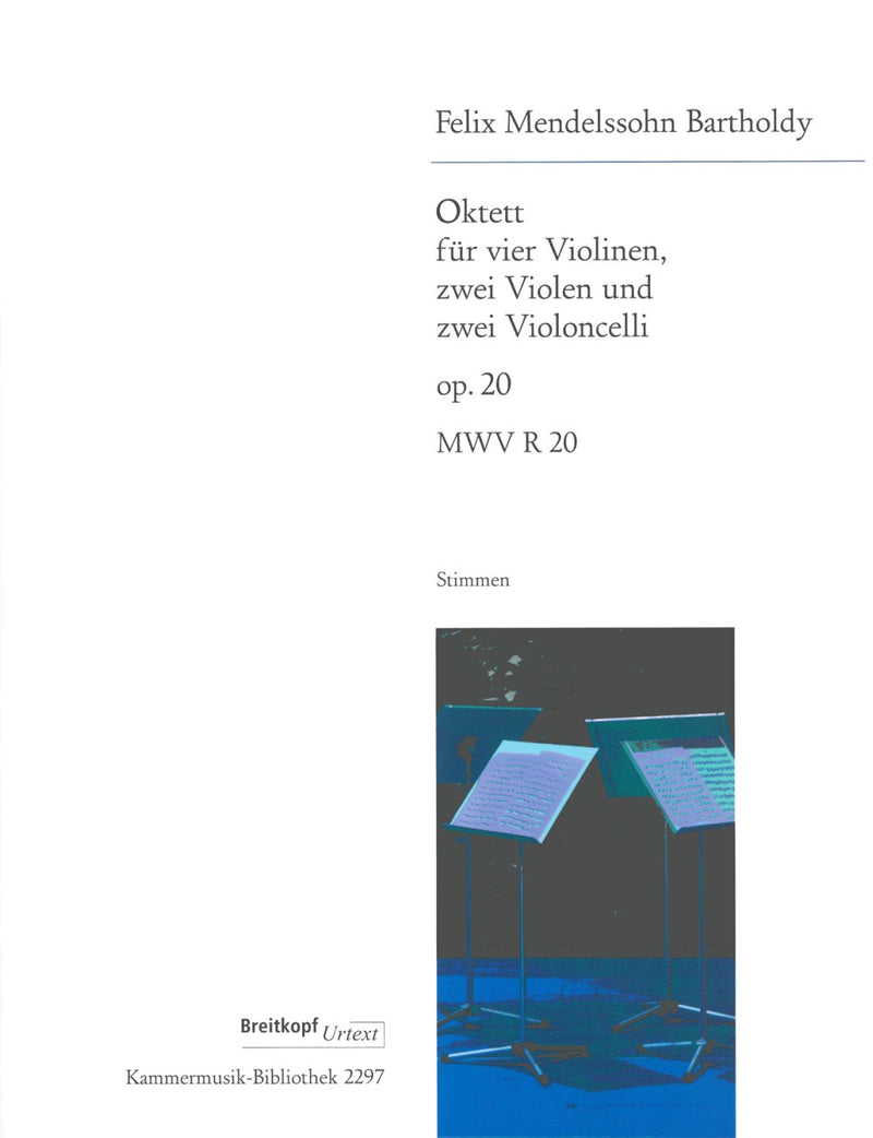 Octet MWV R 20 Op. 20 [set of parts]
