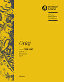 Peer Gynt Suite No. 1 Op. 46 [full score]