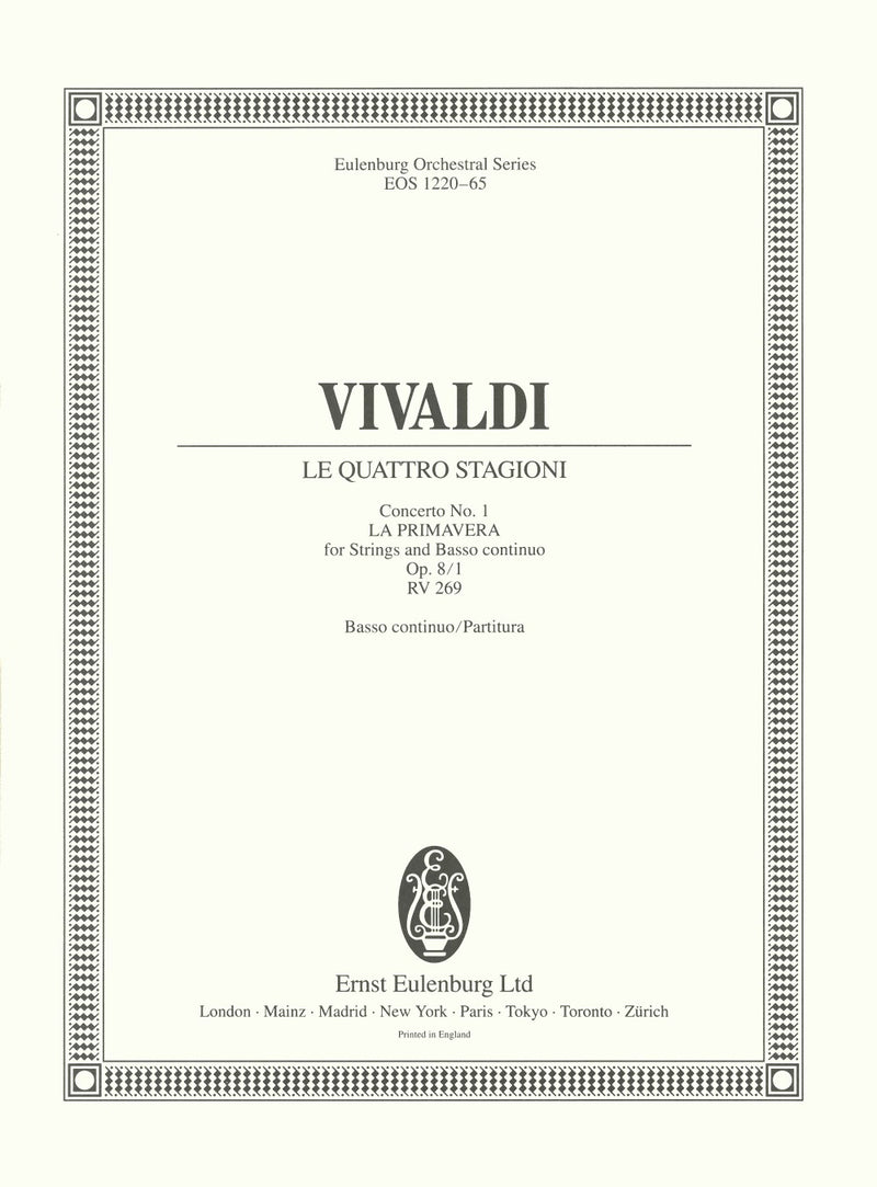 Le quattro stagioni (The four seasons) Op. 8/1 RV 269 [score with continuo realization]