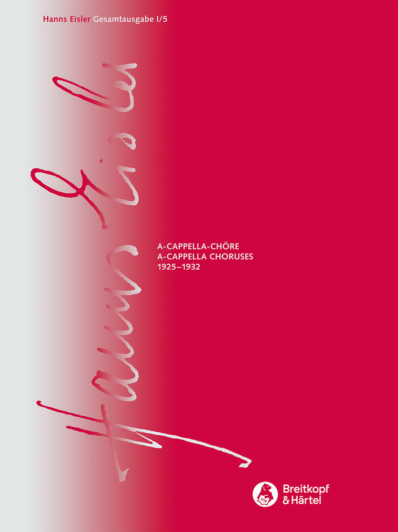 Hanns Eisler Complete Edition (HEGA), Serie I (Choral Music), vol. 5