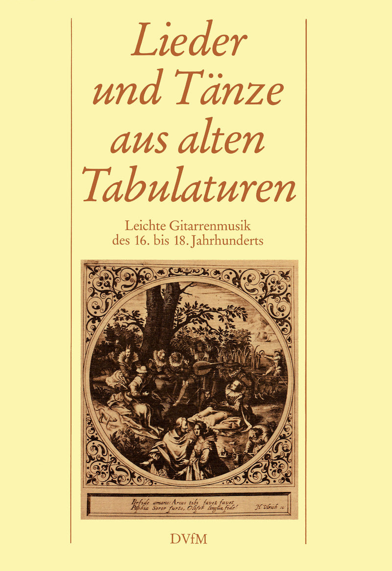 Lieder und Tänze aus alten Tabulaturen