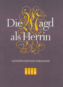 Die Magd als Herrin / La serva padrona（ヴォーカル・スコア）