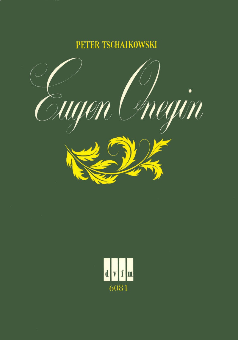 Eugen Onegin Op. 24 （ヴォーカル・スコア）