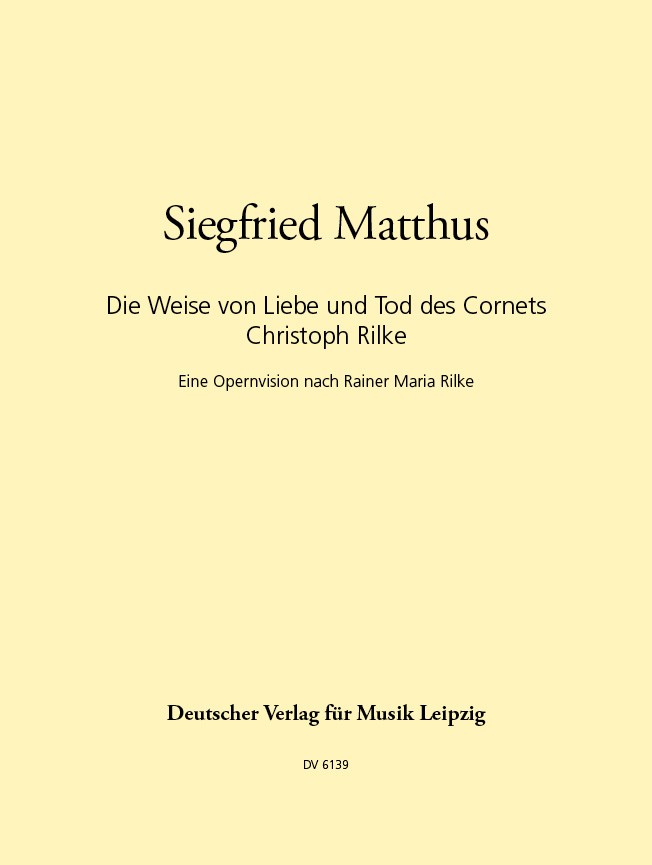 Die Weise von Liebe und Tod des Cornets Christoph Rilke（ヴォーカル・スコア）