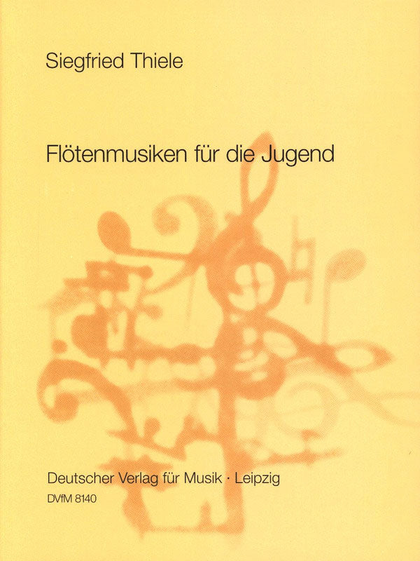 Floetenmusiken fuer die Jugend