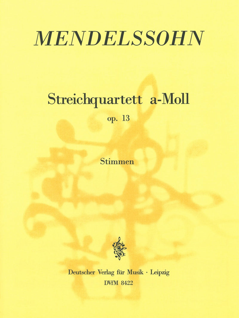 String Quartet in A minor MWV R 22 Op. 13