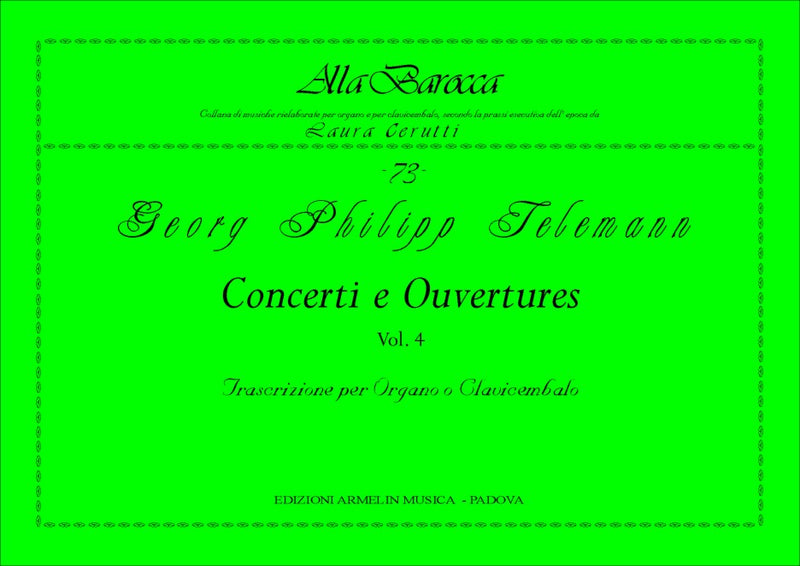Concerti e Ouvertures, vol. 4
