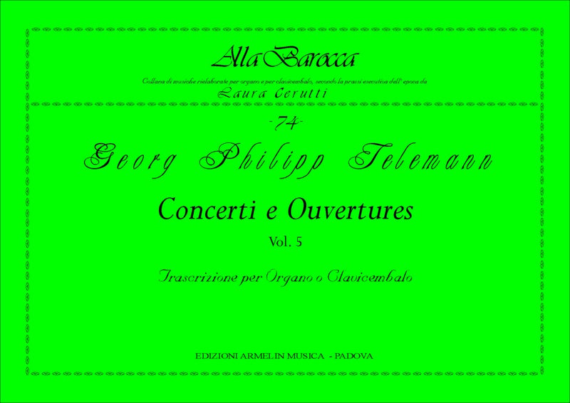 Concerti e Ouvertures, vol. 5