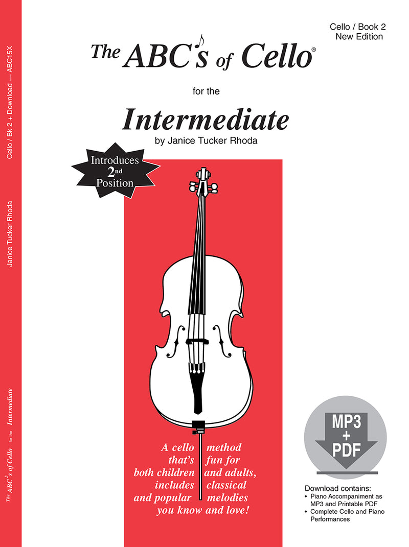The ABCs of Cello for the Intermediate (Book 2)