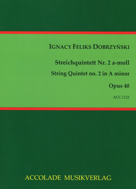 Streichquintett Nr. 2 a-moll op. 40