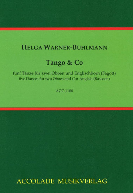 Tango & Co (2 oboes and cor anglais (bassoon))