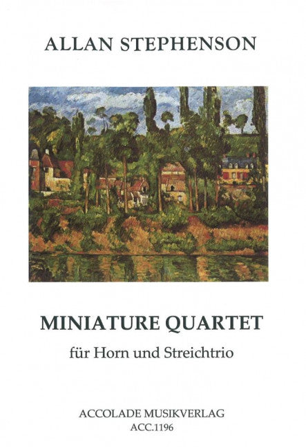 Miniature Quartet (horn and string trio)