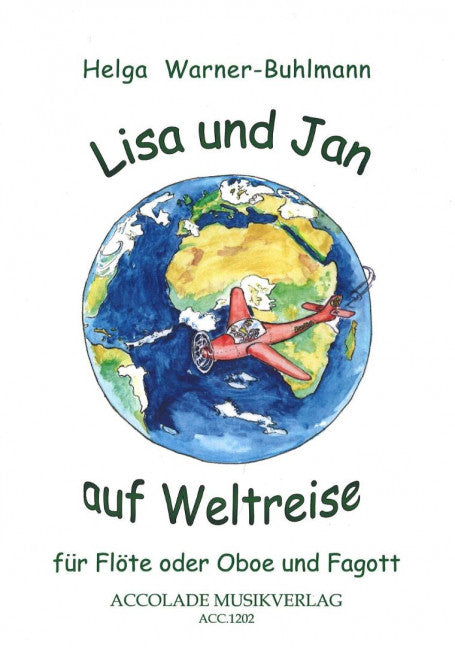 Lisa und Jan auf Weltreise (flute (oboe) and bassoon)