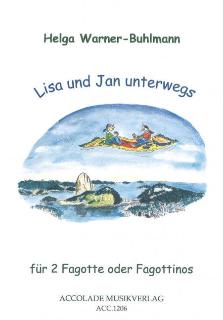 Lisa und Jan unterwegs (2 bassoons (fagottinos))