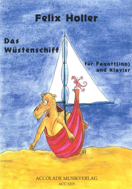 Das Wüstenschiff (für Fagott(ino) und Klavier)