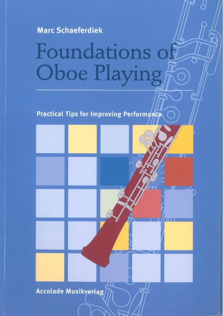 Foundations of Oboe Playing = オーボエ演奏の基礎