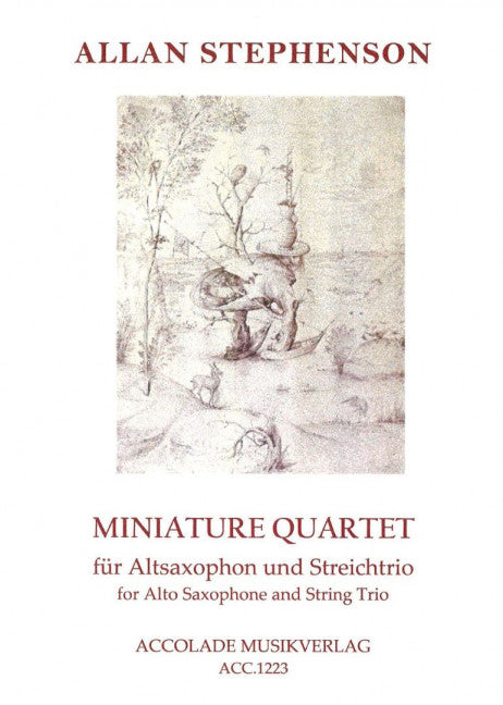 Miniature Quartet (altosaxophone, violin, viola, cello)