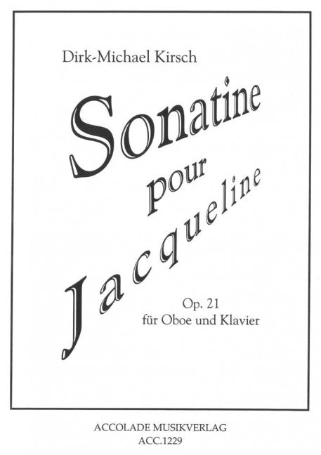 Sonatine pour Jacqueline op. 21
