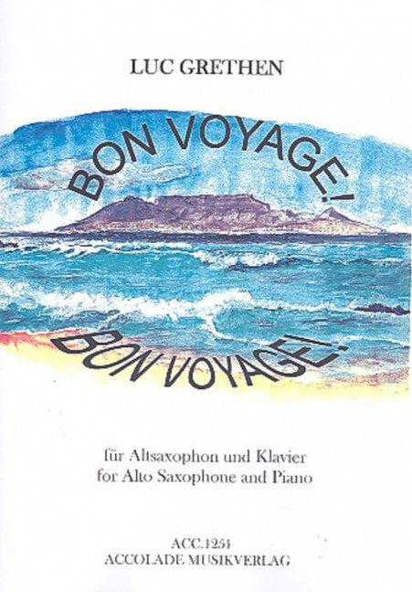 Bon Voyage! (altosaxophone and piano)