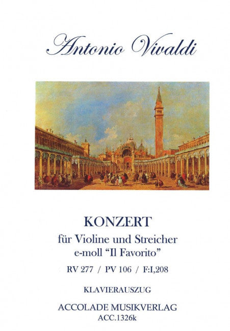 Konzert e-moll "Il Favorito" op. 11/2 PV 106 / F:I,208 / RV 277 (Piano reduction with solo part)