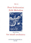 Four Indonesian Folk Melodies for small orchestra (Score)