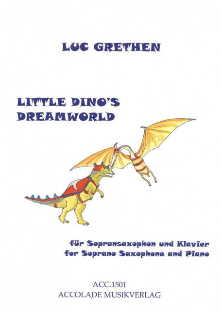 Little Dino's Dreamworld (soprano saxophone and piano)