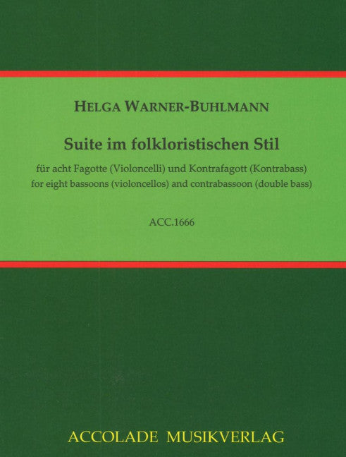 Suite im folkloristischen Stil (8 bassoons (cellos); contrabassoon (double bass) ad libitum)