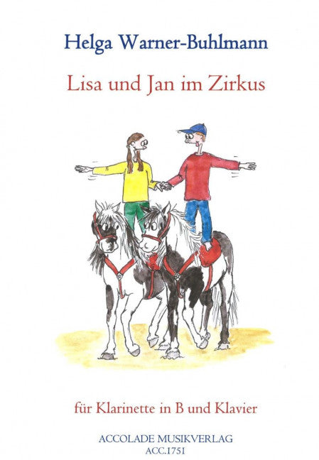 Lisa und Jan im Zirkus (clarinet in Bb and piano)