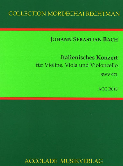 Italienisches Konzert BWV 971 (violin, viola and cello)