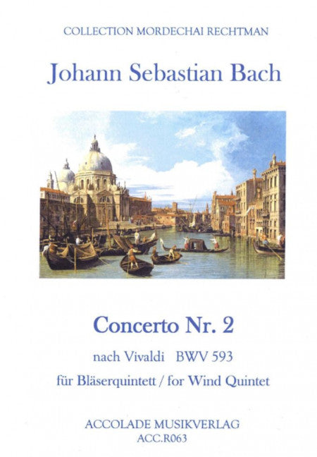 Concerto Nr. 2 BWV 593 (flute, oboe, clarinet, bassoon, horn)