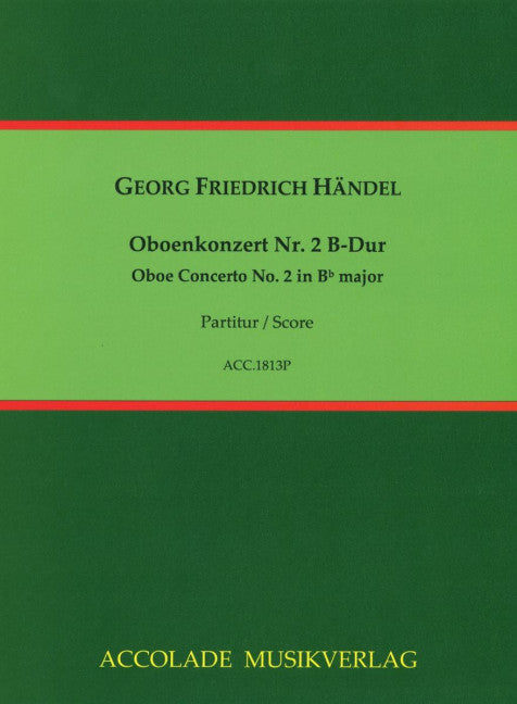 Oboenkonzert Nr. 2 B-Dur HWV 302a (Score)