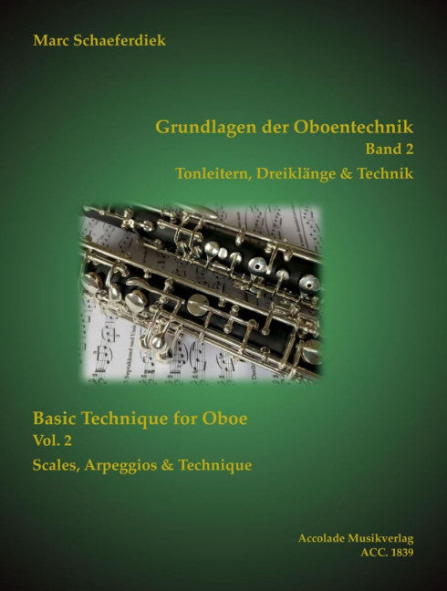 Grundlagen der Oboentechnik, Vol. 2
