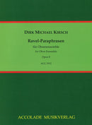 Ravel-Paraphrasen für Oboenensemble op. 8