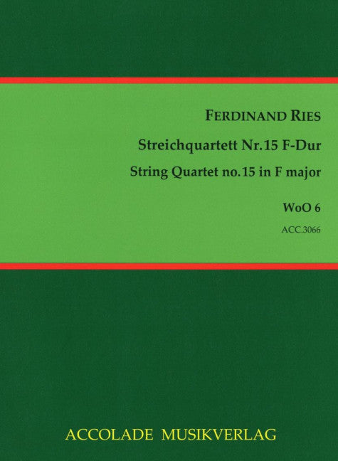Streichquartett Nr. 15 F-Dur WoO 6