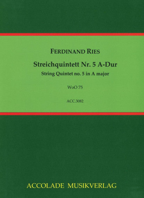 Streichquintett Nr. 5 A-Dur WoO 75
