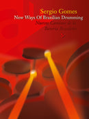 New Ways of Brazilian Drumming