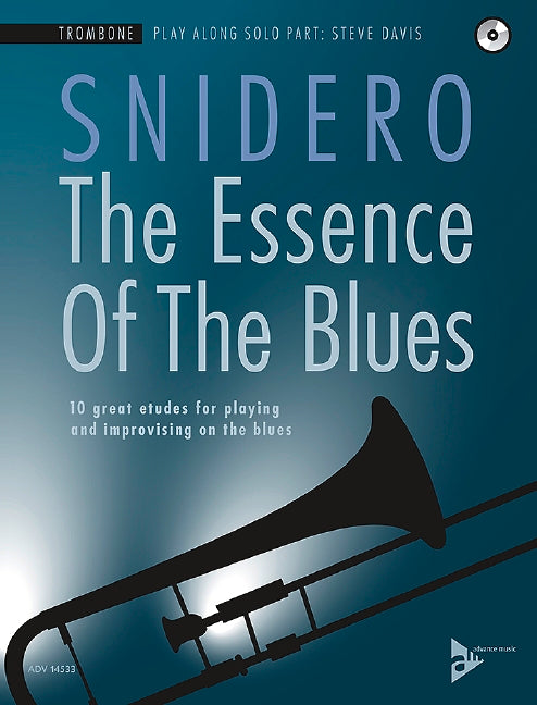 The Essence Of The Blues Trombone