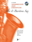 Intermediate Jazz Conception Alto & Baritone Saxophone