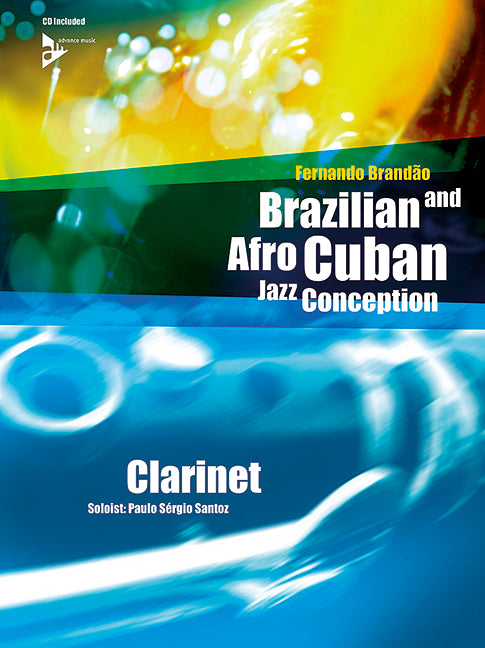Brazilian and Afro-Cuban Jazz Conception - Clarinet