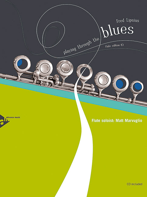 Playing Through the Blues - Flute